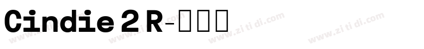 Cindie 2 R字体转换